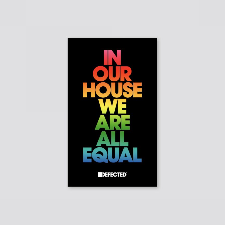 Defected In Our House We Are All Equal Rainbow Rectangle Sticker-D-Store-Defected-Records